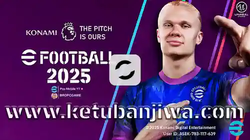 eFootball 2026 Mobile Patch v5.2.1 Premier League Edition For Android + iOS Ketuban Jiwa