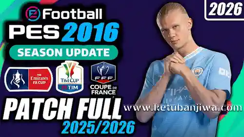 PES 2016 Patch 2026 Full Update All In One For PC Ketuban Jiwa
