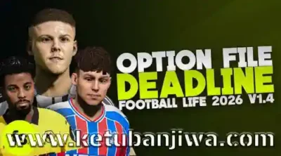 pes 2021 option file full winter transfer deadline day season 2026 for fooball life 2026 fl26 ketuban jiwa