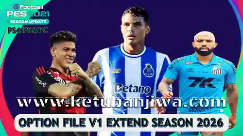 pes 2021 option file v1 extend season 2026 for pc + ps4 + ps5 ketuban jiwa