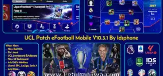efootball 2026 mobile patch v10.3.1 uefa champions leagues ucl themes edition by idsphone for android ketuban jiwa