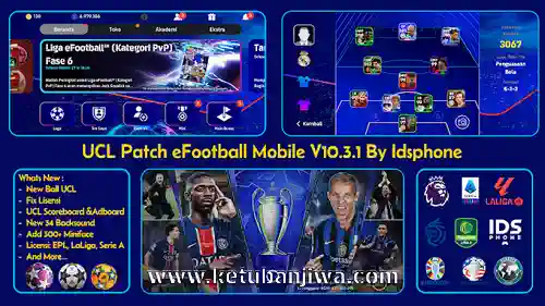 efootball 2026 mobile patch v10.3.1 uefa champions leagues ucl themes edition by idsphone for android ketuban jiwa