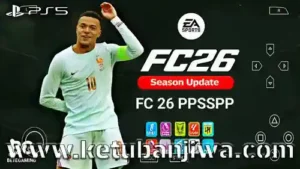 fifa 2026 fc 26 psp original ppsspp android offline 4k camera season update full transfer ketuban jiwa