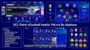 download efootball 2026 mobile patch v10.4.0 uefa champions league ucl themes edition for android ketuban jiwa