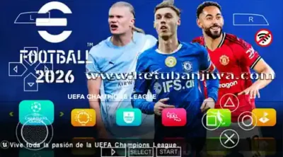 efootball pes 2026 psp ppsspp android offline ucl mod v5.9 all in one ketuban jiwa