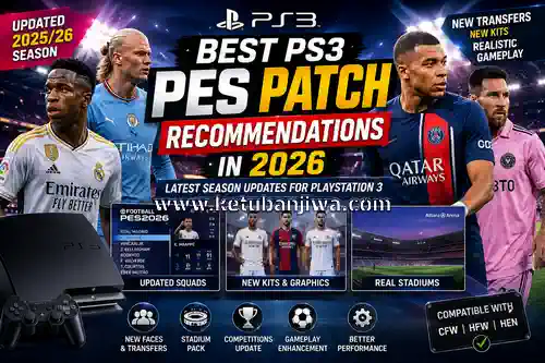 best ps3 pes patch recommendations in 2026 – latest season updates for playstation 3 ketuban jiwa