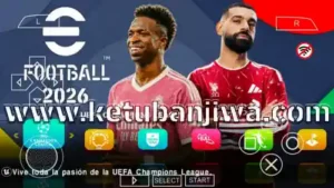 download efootball pes 2026 psp iso ppsspp v6.7 android offline + ps5 camera + 4k graphics ketuban jiwa