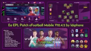 efootball 2026 mobile patch v10.4.2 ea epl themes edition for android ketuban jiwa