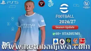 efootball pes 2026 ppsspp android offline ps5 camera may update + transfer & 60+ stadiums ketuban jiwa