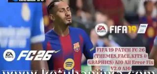 fifa 19 mod fc 26 patch v2.0 aio season 2026 for pc ketuban jiwa