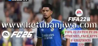 fifa 22 mod fc 26 patch season 2026 for pc ketuban jiwa