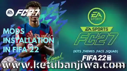 fifa 22 mod fc 27 patch season 2026 for pc ketuban jiwa