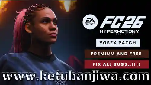 pes 2017 fix all bugs for yosfx patch fc 26 edition 2.0 aio season 2026 pc ketuban jiwa