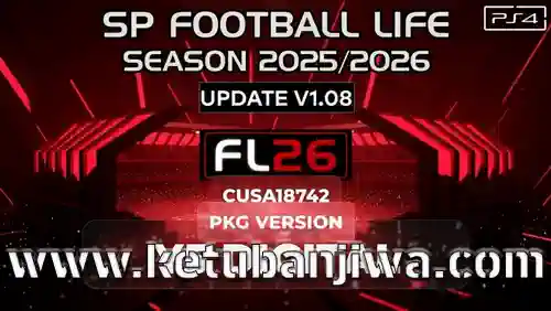 pes 2021 sp football life 26 patch update v1.08 aio for ps4 cusa18742 pkg version ketuban jiwa
