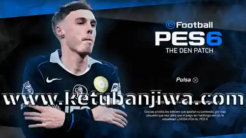 pes 6 the den patch 2026 for pc ketuban jiwa