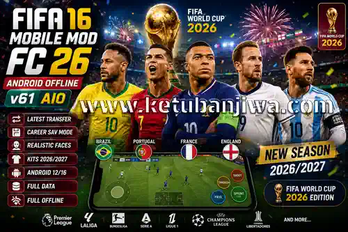 download fifa 16 mobile mod fc 26 android offline v61 aio latest update 2026 ketuban jiwa