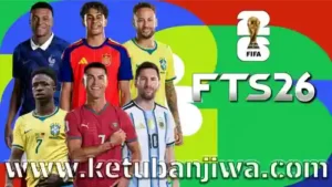 download first touch soccer 2026 fts 26 mobile android offline mod v22 aio ketuban jiwa