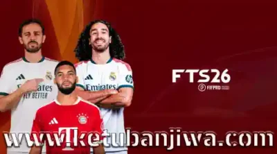 download first touch soccer 2026 fts 26 mobile android offline update season 2026 2027 aio ketuban jiwa