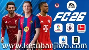 fifa 14 mobile mod fc 26 android offline v29 aio season 2026 ketuban jiwa