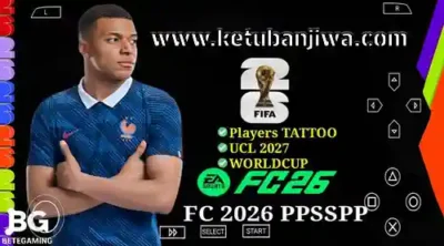 fifa 2026 fc 26 ppsspp psp original android offline 4k camera world cup 2026 edition ketuban jiwa