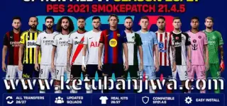 pes 2021 option file v1 season 2026 2027 for smoke patch 21.4.5 ketuban jiwa