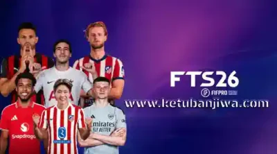 download first touch soccer 2026 fts 26 mobile android offline july update season 2026 2027 aio ketuban jiwa