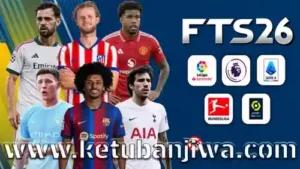 download first touch soccer 2026 fts 26 mobile android offline mod v23 aio ketuban jiwa