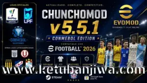 efootball 2026 chunchomod v5.5.1 + ligas latinoamericanas for pc ketuban jiwa