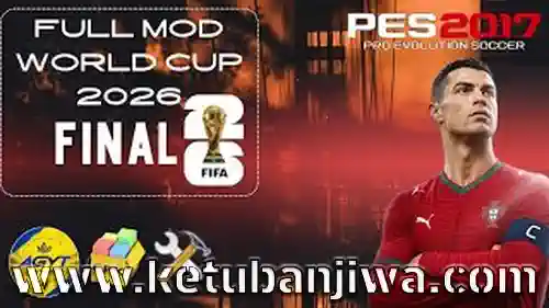 pes 2017 full mod fifa world cup 2026 ketuban jiwa