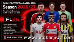 pes 2021 option file v2 for sp football life 2026 fl26 season 2026 2027 ketuban jiwa