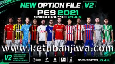 pes 2021 option file v2 season 2026 2027 for smoke patch 21.4.5 ketuban jiwa
