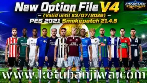 pes 2021 option file v4 season 2026 2027 for smoke patch 21.4.5 ketuban jiwa