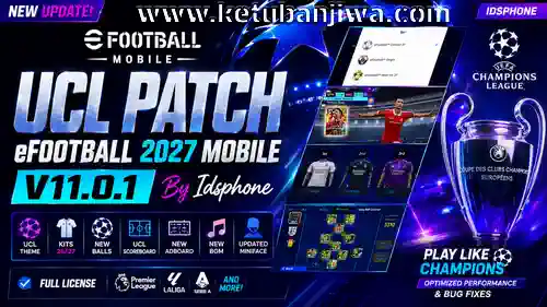 download efootball 2027 mobile patch v11.0.1 uefa champions league ucl themes edition for android ketuban jiwa