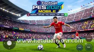 download efootball pes 2021 mobile android offline apk + obb full version update season 2026 2027 ketuban jiwa