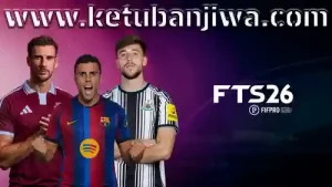 download first touch soccer 2026 fts 26 mobile android offline summer transfer august update v2 season 2026 2027 aio ketuban jiwa