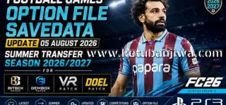 download football games option file savedata update 05 august 2026 summer transfer season 2026 2027 for bitbox patch gembox patch vr patch doel patch fc 26 playstation 3 ps3 ketuban jiwa
