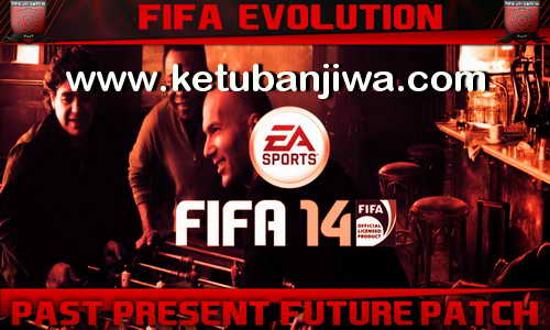 FIFA 14 FE PPF v1 Classic Patch by FIFA Evolution FIFA 14 FE PPF v1 Classic Patch by FIFA Evolution
