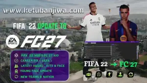 fifa 22 mod fc 27 patch v5 aio update season 2027 ketuban jiwa