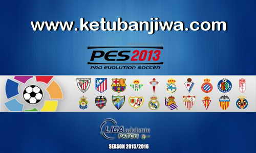 PES 2013 Liga Adelante Patch Season 2015/2016 PES 2013 Liga Adelante Patch Season 2015/2016