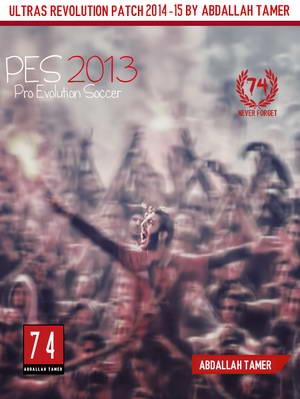 PES 2013 Ultras Revolution Patch Season 14/15 by Abdallah Tamer
