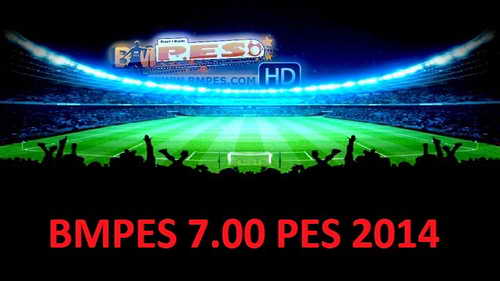 PES 2014 BMPES Patch Update Version 7.0.0+7.01 For PC PES 2014 BMPES Patch Update Version 7.0.0+7.01 For PC