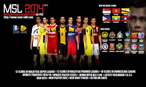 PES 2014 MSL Malaysia Super League Patch Update 3.1+3.2+3.3+3.4