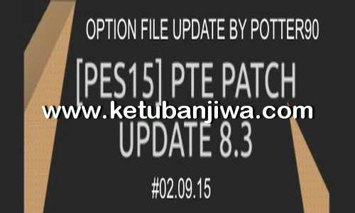 PES 2015 Final Option File PTE 8.3 Full Update 02.09.15 PES 2015 Final Option File PTE 8.3 Full Update 02.09.15