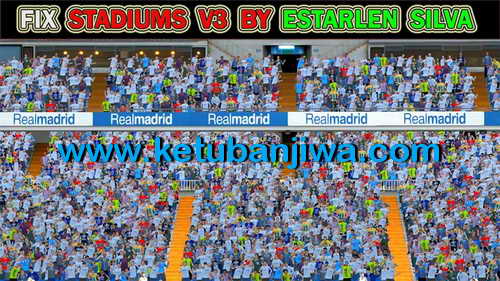 PES 2015 Fix Stadiums Pack v3 Update by Estarlen Silva PES 2015 Fix Stadiums Pack v3 Update by Estarlen Silva