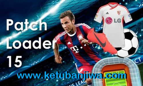 PES 2015 Patch Loader Tool by Mustafa U
