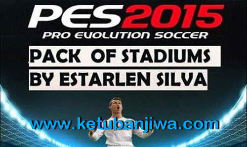 PES 2015 Stadiums Pack v2 For PTE 5.0 by EstarlenSilva