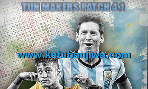 PES 2015 Tun Makers Patch 4.1 Update Single Link PES 2015 Tun Makers Patch 4.1 Update Single Link