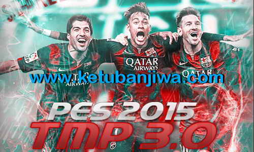 PES 2015 Tun Makers Patch 3.0 Support DLC 3.00+1.03
