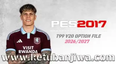 pes 2017 option file summer transfer august update for t99 patch v20 season 2026 2027 ketuban jiwa