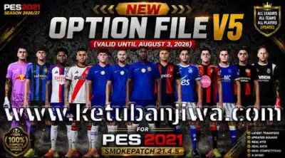 pes 2021 option file v5 season 2026 2027 for smoke patch 21.4.5 ketuban jiwa
